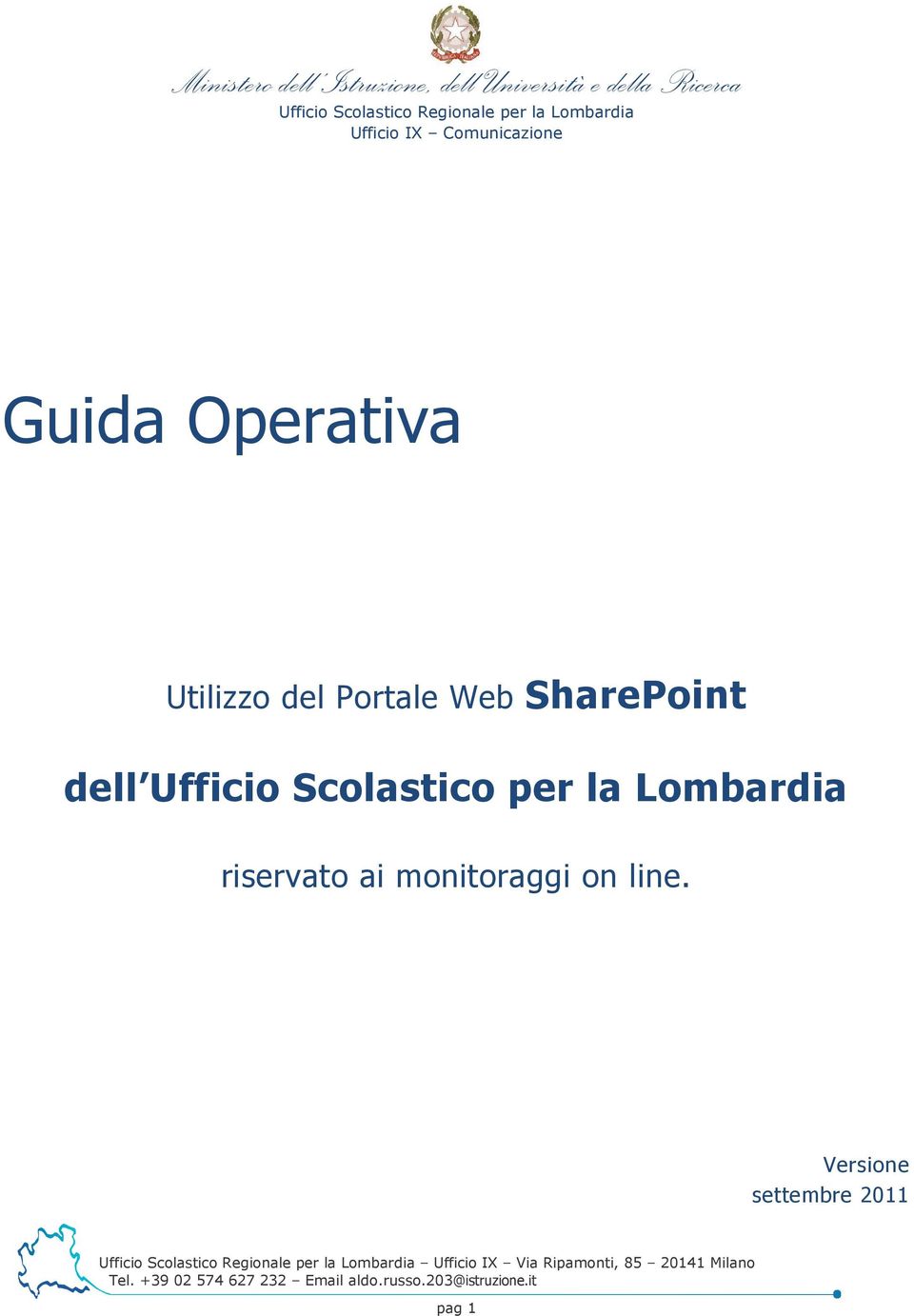 Operativa Utilizzo del Portale Web SharePoint dell Ufficio Scolastico