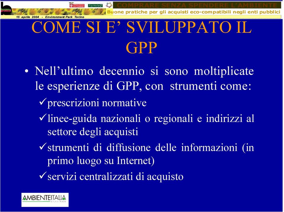 normative linee-guida nazionali o regionali e indirizzi al settore degli acquisti