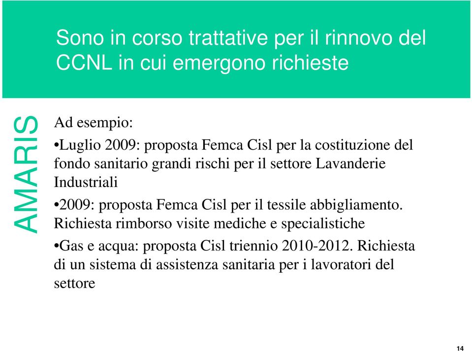 proposta Femca Cisl per il tessile abbigliamento.