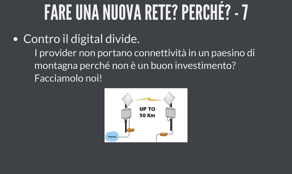 I provider non portano connettività in un