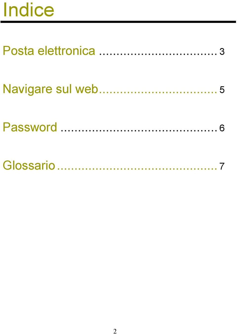 .. 3 Navigare sul web.