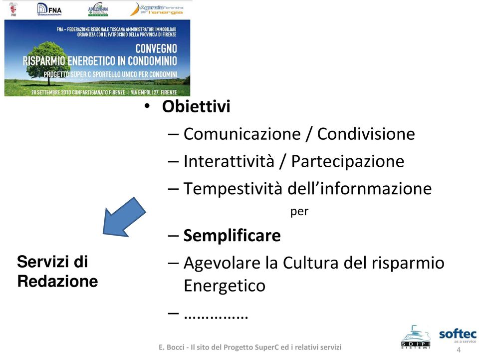 Tempestivitàdell infornmazione Semplificare