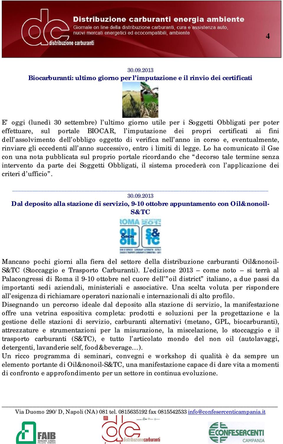 imputazione dei propri certificati ai fini dell assolvimento dell obbligo oggetto di verifica nell anno in corso e, eventualmente, rinviare gli eccedenti all anno successivo, entro i limiti di legge.