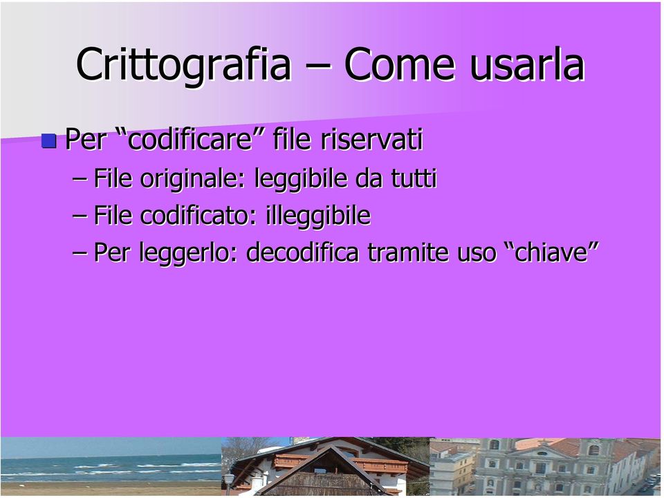 da tutti File codificato: illeggibile