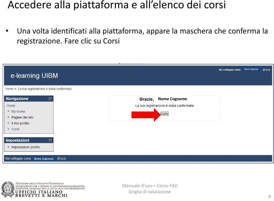 piattaforma, appare la maschera che conferma