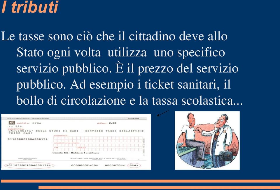 pubblico. È il prezzo del servizio pubblico.