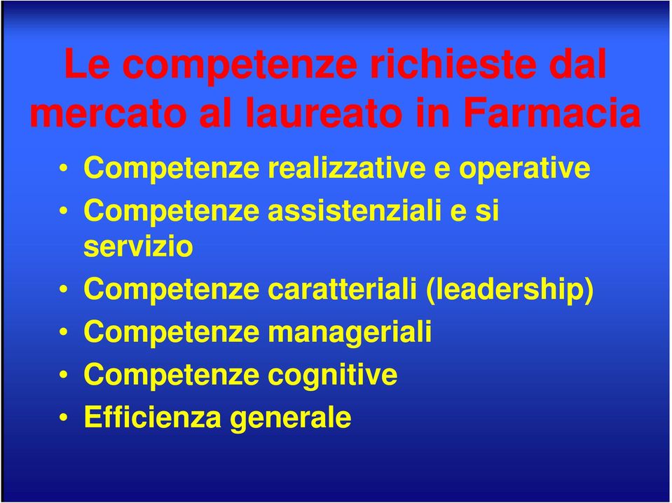 assistenziali e si servizio Competenze caratteriali