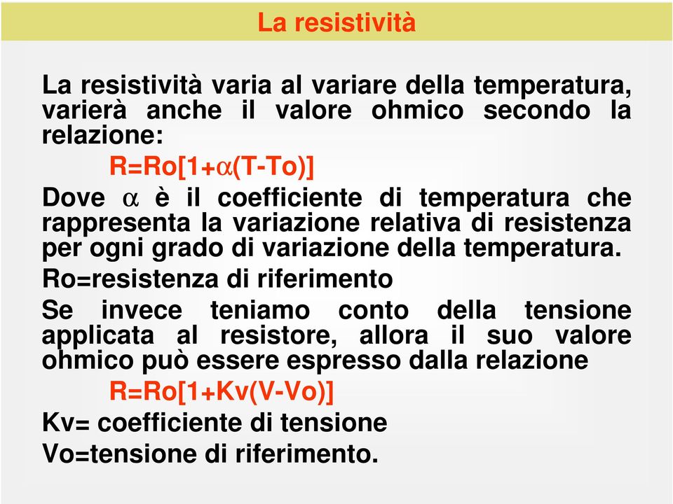 variazione della temperatura.