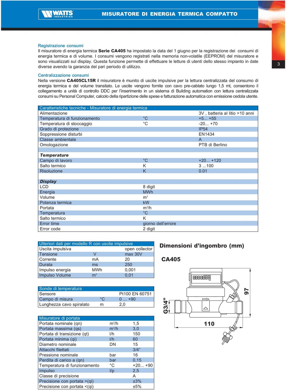 Questa funzione permette di effettuare le letture di utenti dello stesso impianto in date diverse avendo la garanzia del pari periodo di utilizzo.