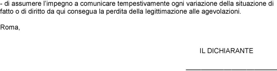 di fatto o di diritto da qui consegua la perdita