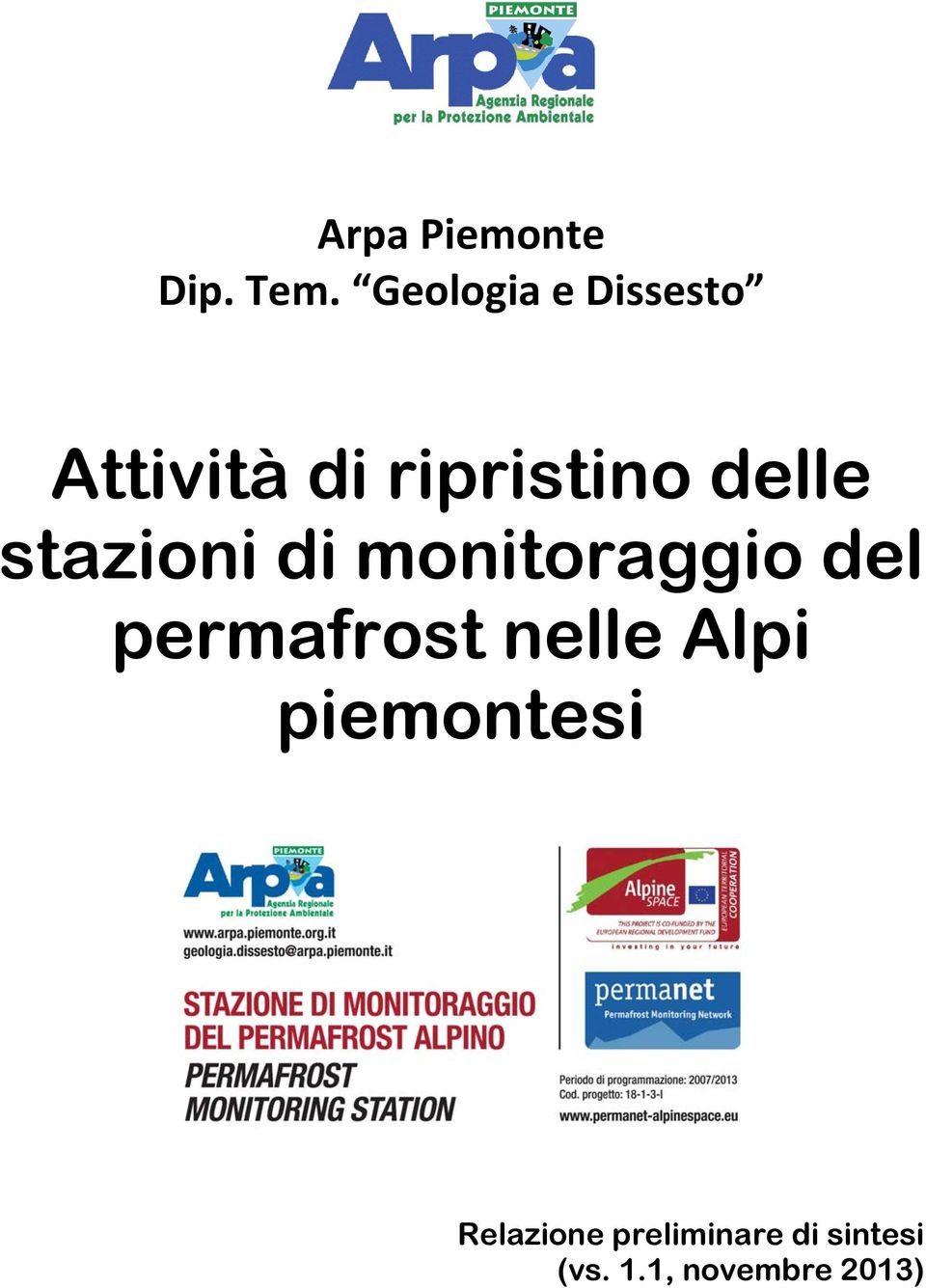 delle stazioni di monitoraggio del permafrost