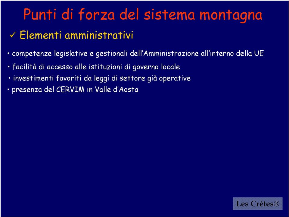 facilità di accesso alle istituzioni di governo locale investimenti