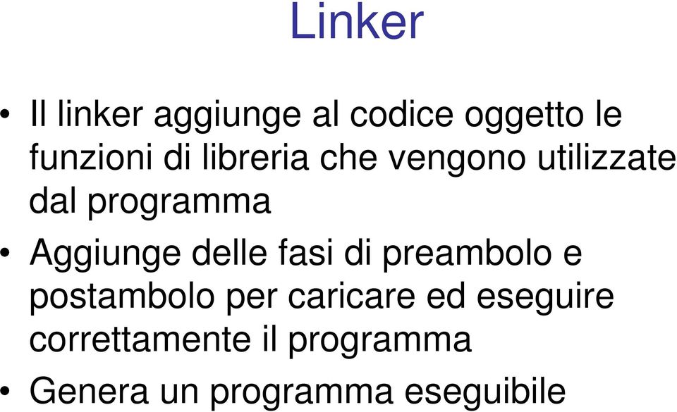 delle fasi di preambolo e postambolo per caricare ed