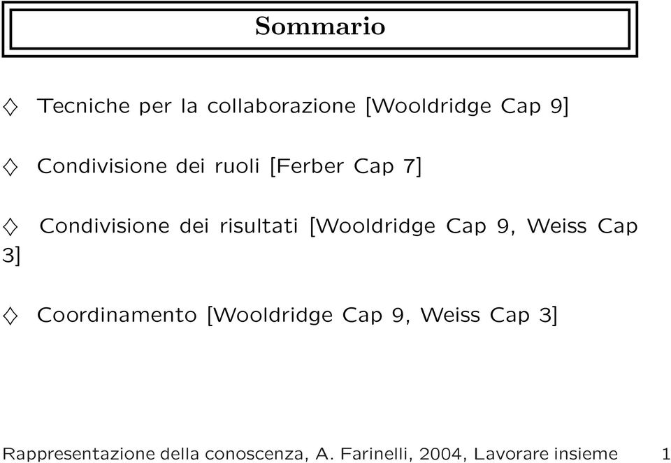 [Wooldridge Cap 9, Weiss Cap Coordinamento [Wooldridge Cap 9, Weiss