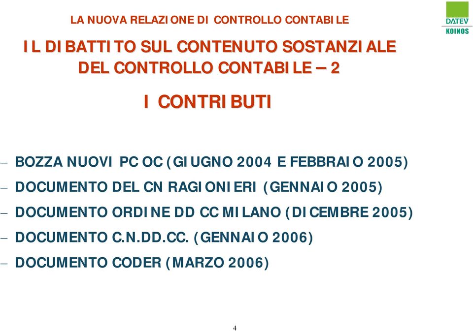 DEL CN RAGIONIERI (GENNAIO 2005) DOCUMENTO ORDINE DD CC MILANO