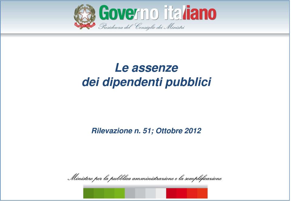 51; Ottobre 2012 Ministero per