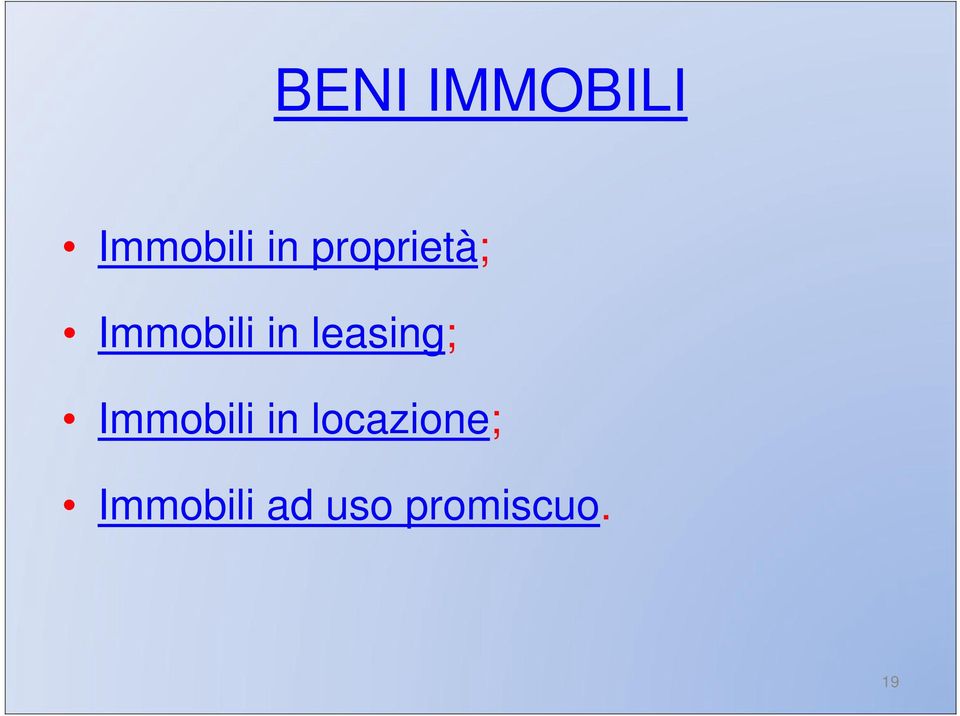 leasing; Immobili in