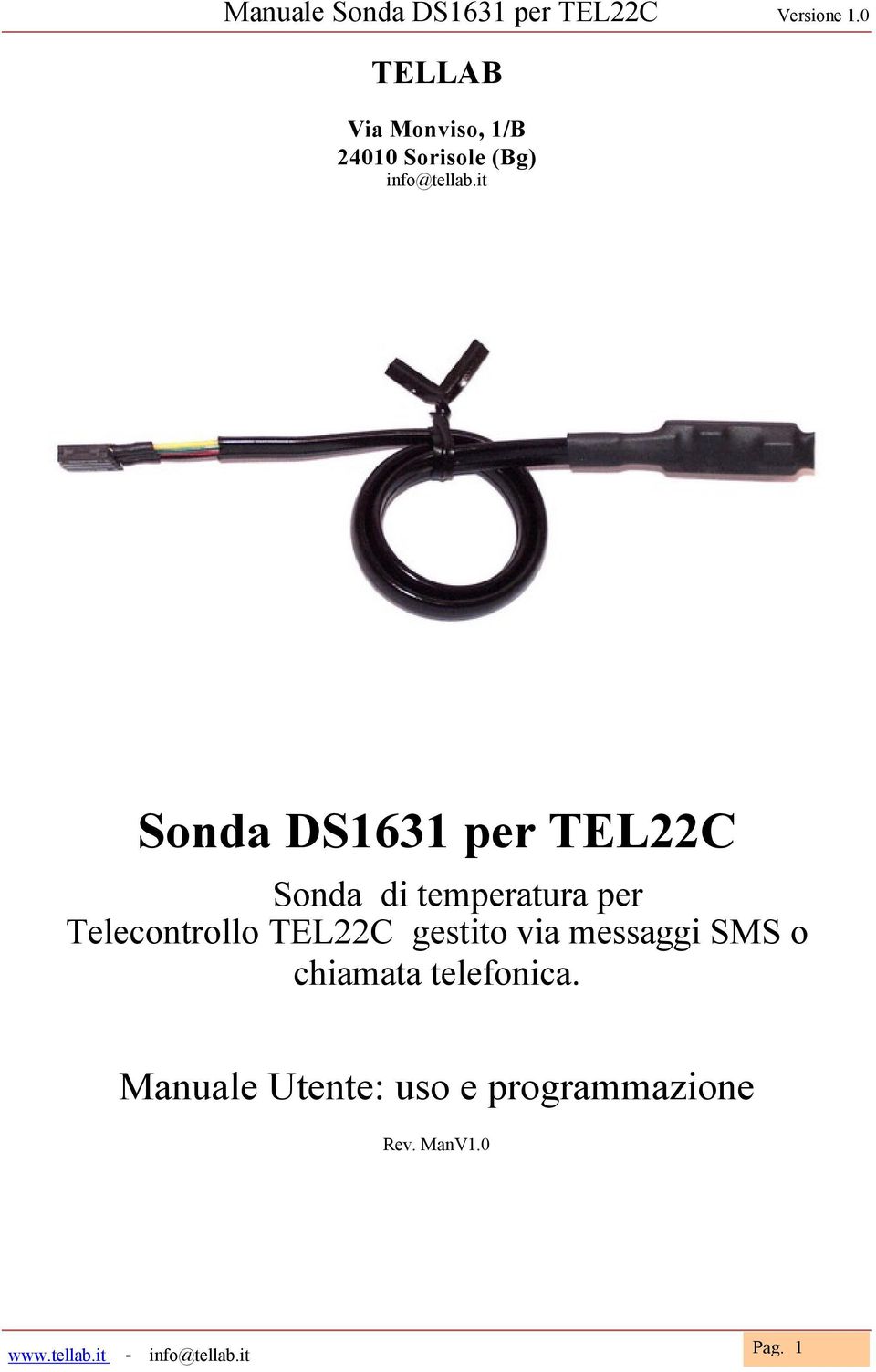 Telecontrollo TEL22C gestito via messaggi SMS o chiamata