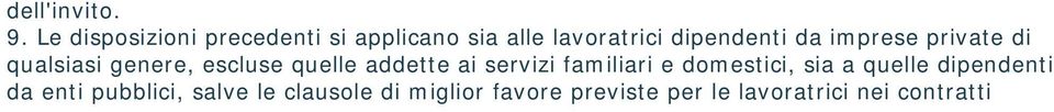 imprese private di qualsiasi genere, escluse quelle addette ai servizi