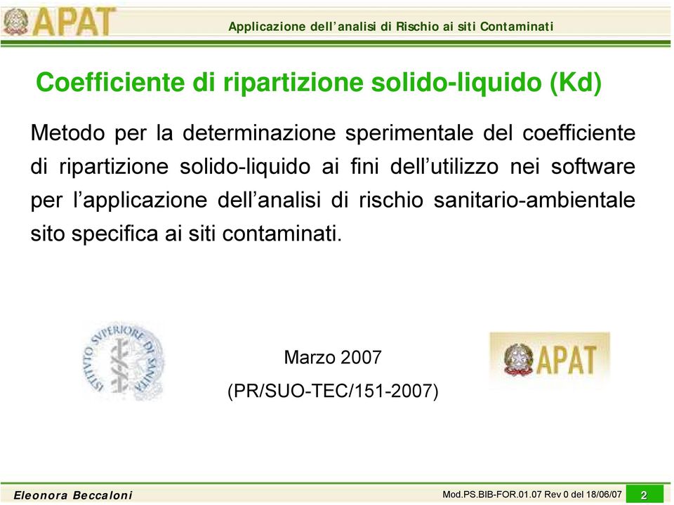 software per l applicazione dell analisi di rischio sanitario-ambientale sito