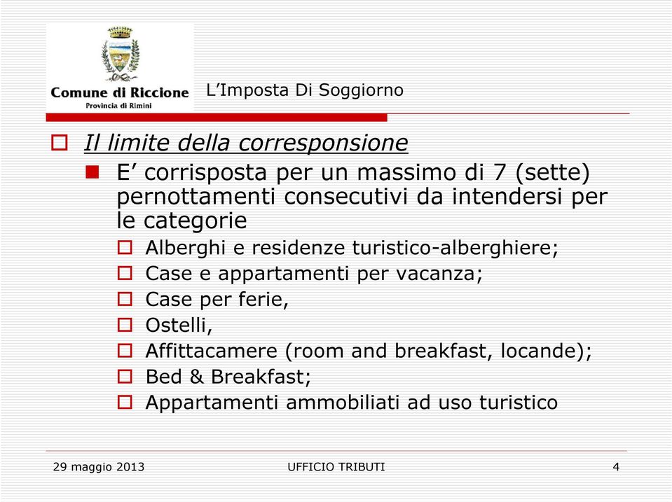 e appartamenti per vacanza; Case per ferie, Ostelli, Affittacamere (room and breakfast,