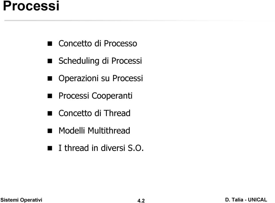 Processi Cooperanti Concetto di Thread