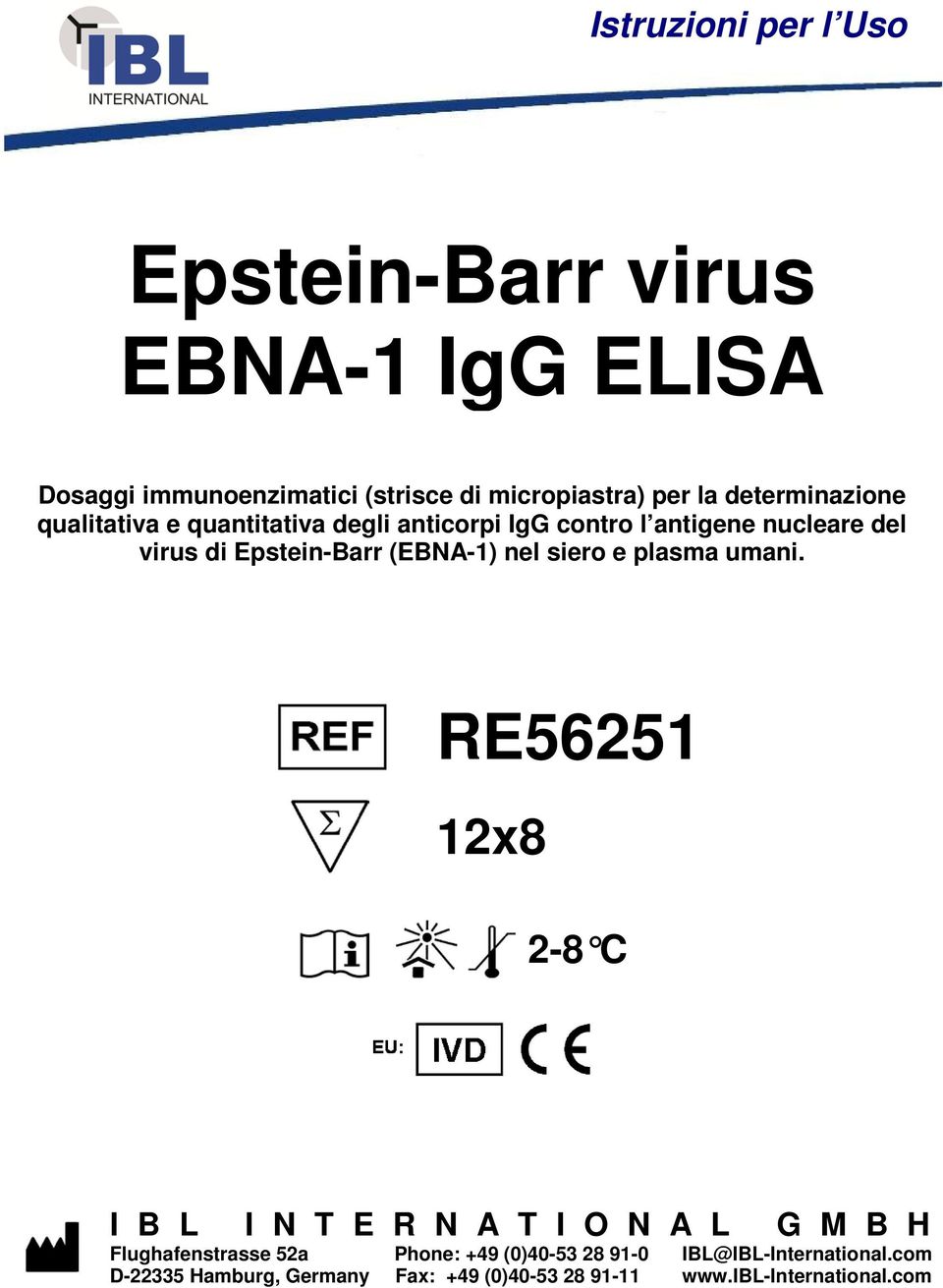 (EBNA-1) nel siero e plasma umani.