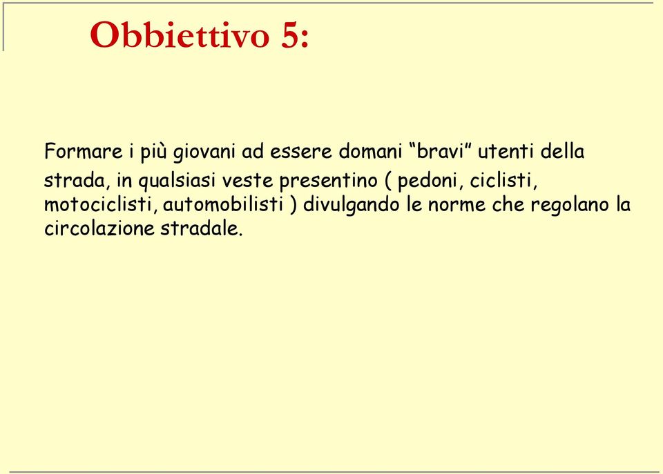 presentino ( pedoni, ciclisti, motociclisti,