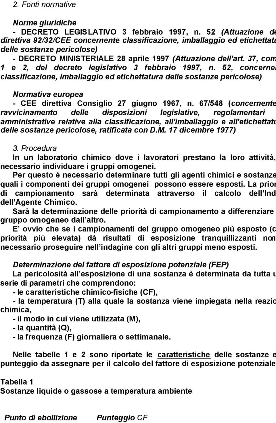 37, commi 1 e 2, del decreto legislativo 3 febbraio 1997, n.