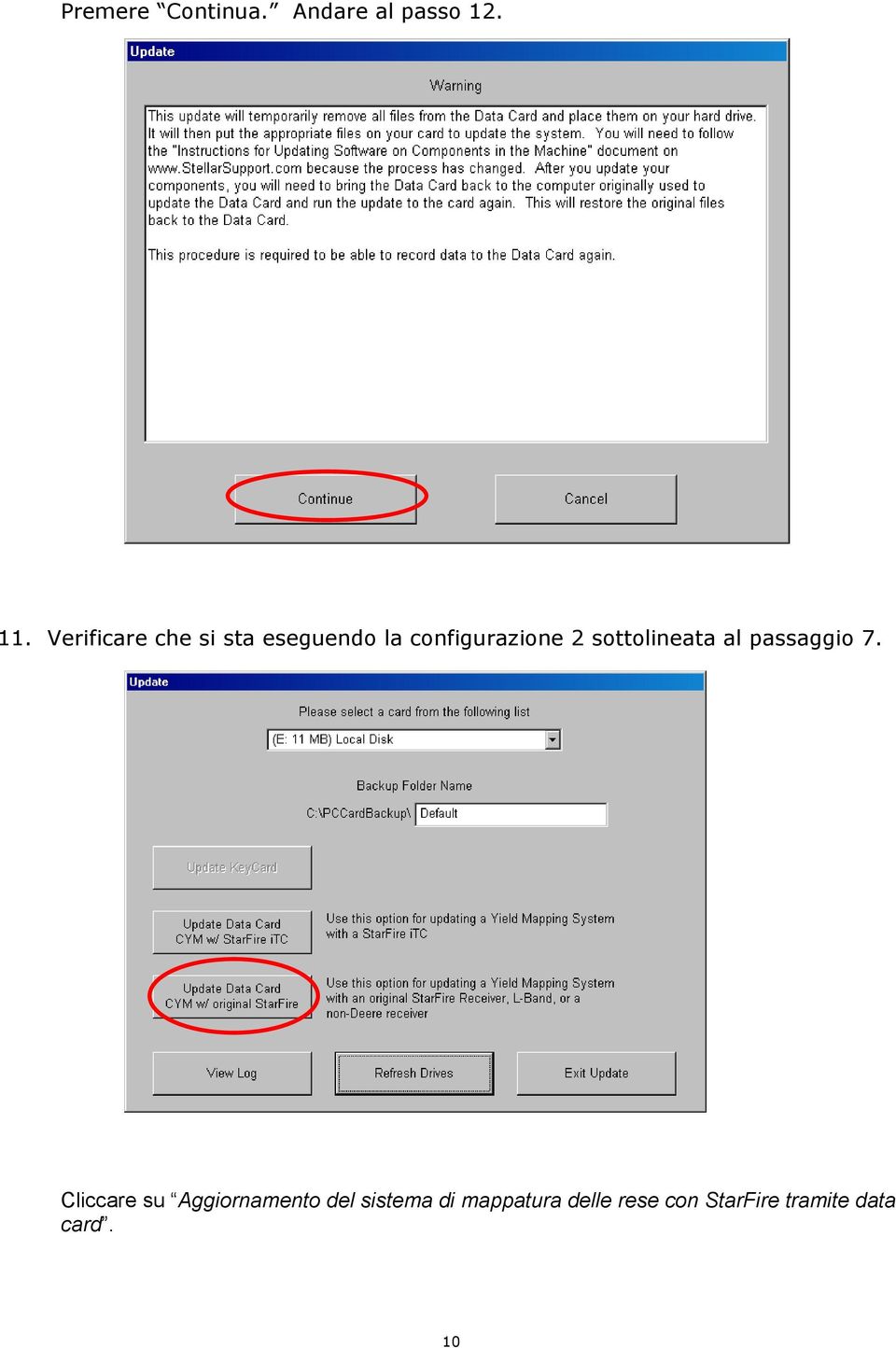 sottolineata al passaggio 7.