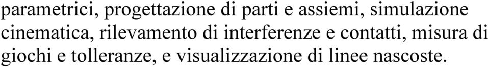 di interferenze e contatti, misura di giochi