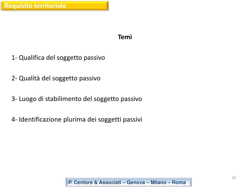 stabilimento del soggetto passivo 4