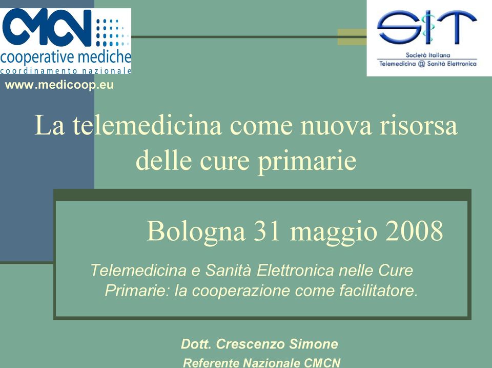 Elettronica nelle Cure Primarie: la cooperazione come