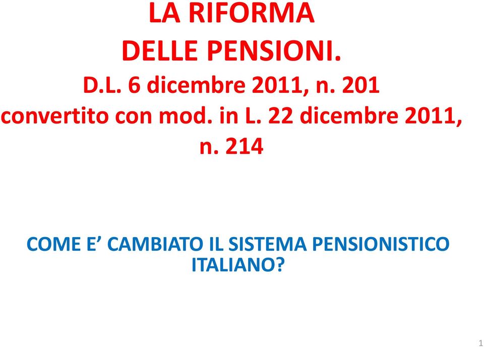 22 dicembre 2011, n.