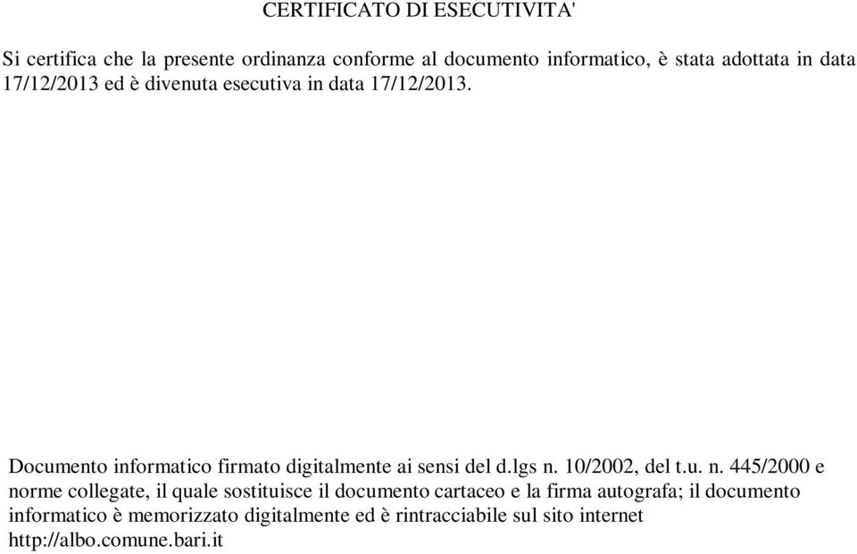 Documento informatico firmato digitalmente ai sensi del d.lgs n.