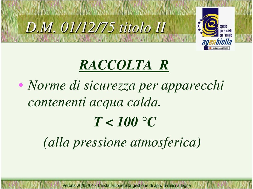 apparecchi contenenti acqua