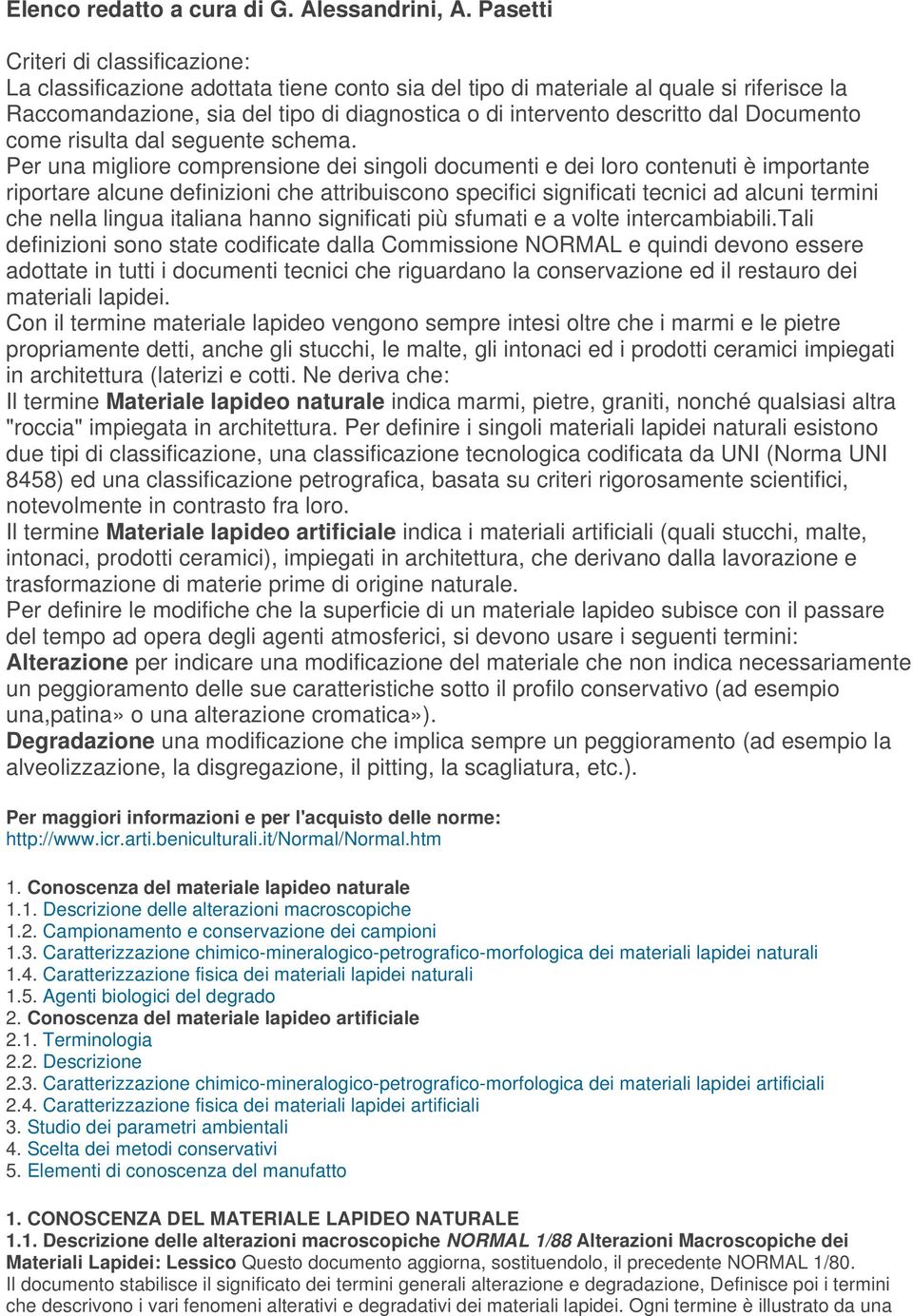 dal Documento come risulta dal seguente schema.