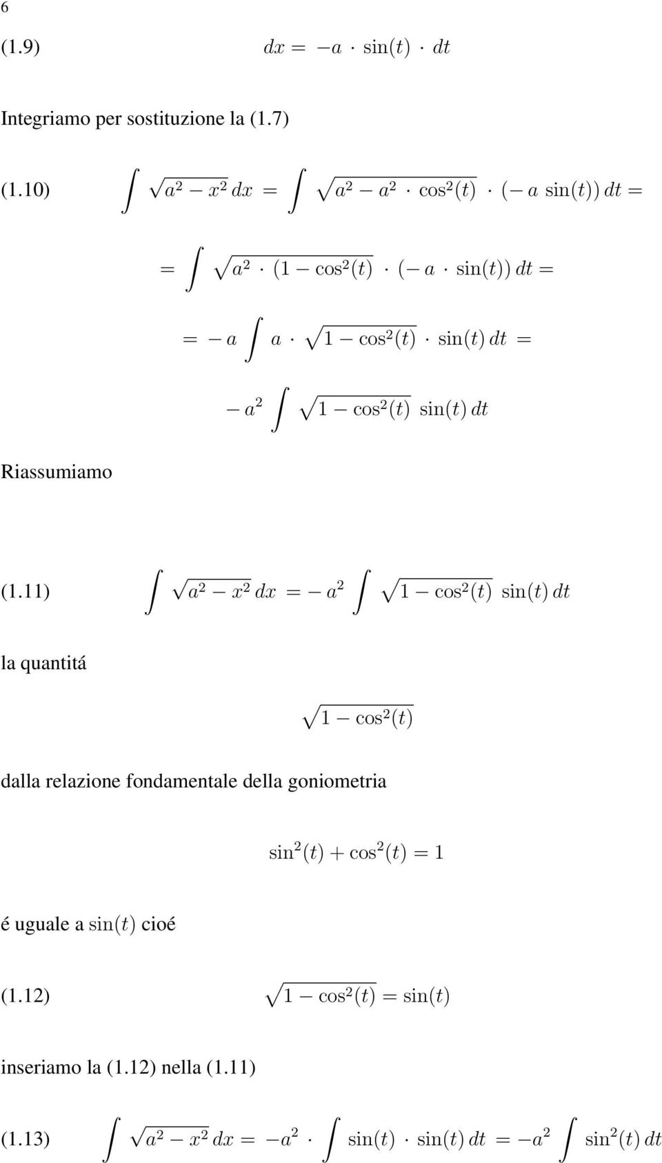 (t) sin(t) dt Riassumiamo (1.