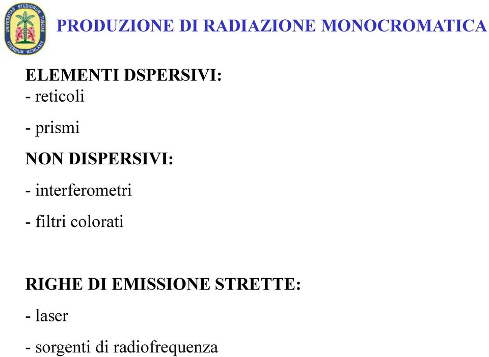 interferometri - filtri colorati RIGHE DI