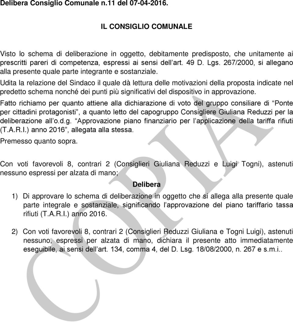 267/2000, si allegano alla presente quale parte integrante e sostanziale.