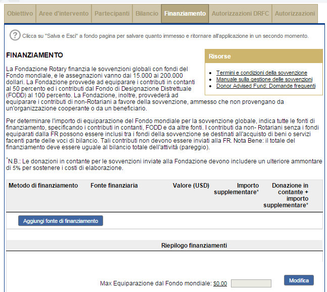 Inserire i contributi per la vostra sovvenzione sulla pagina Finanziamento.