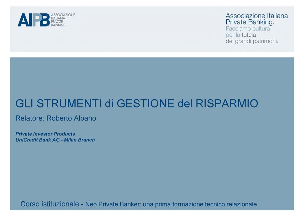 Bank AG - Milan Branch Corso istituzionale - Neo