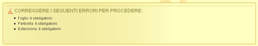 Dopo avere inserito le informazioni richieste, cliccando sul pulsante si esegue la registrazione della particella catastale.