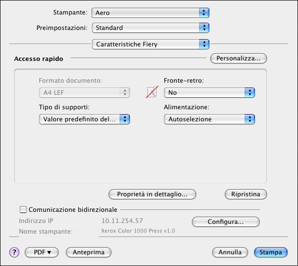 STAMPA DA MAC OS X 29 4 Fare clic su OK. 5 Selezionare Stampa dal menu File dell applicazione. 6 Selezionare EX Print Server come stampante. 7 Selezionare Caratteristiche Fiery dall elenco a discesa.