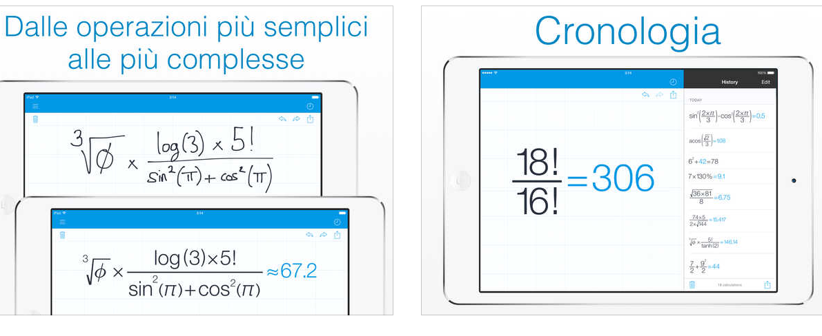 Permette di scrivere con le dita e il riconoscimento forme trasforma il tutto in numeri perfetti.