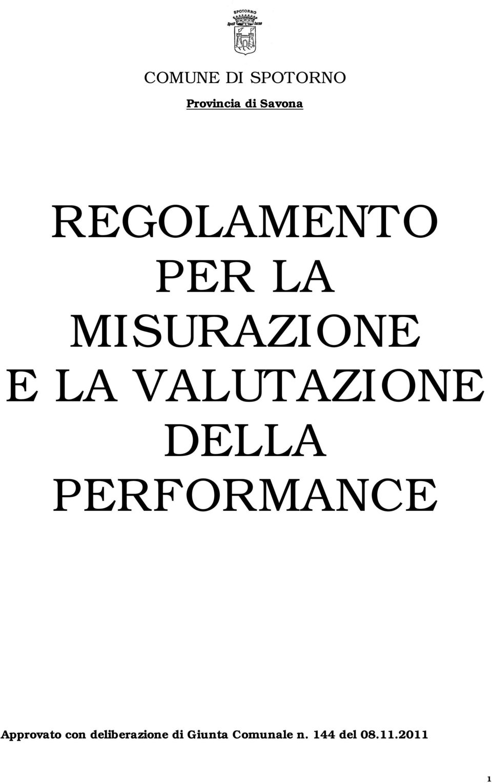 VALUTAZIONE DELLA PERFORMANCE Approvato con