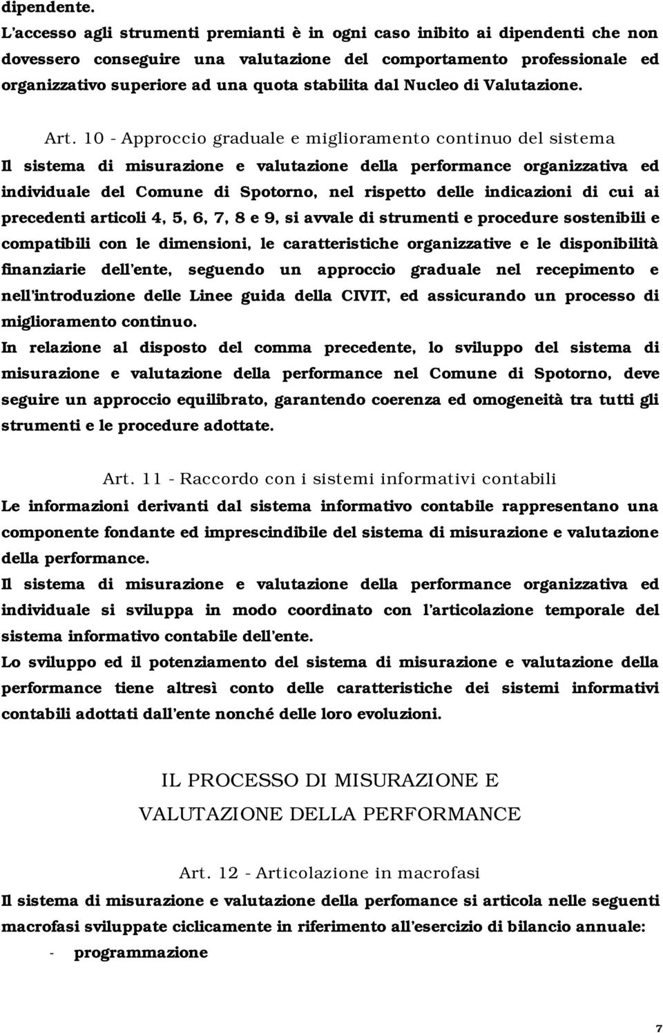 dal Nucleo di Valutazione. Art.