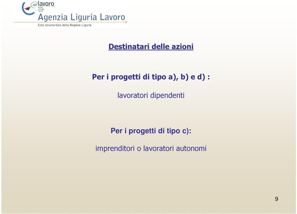 lavoratori dipendenti Per i progetti