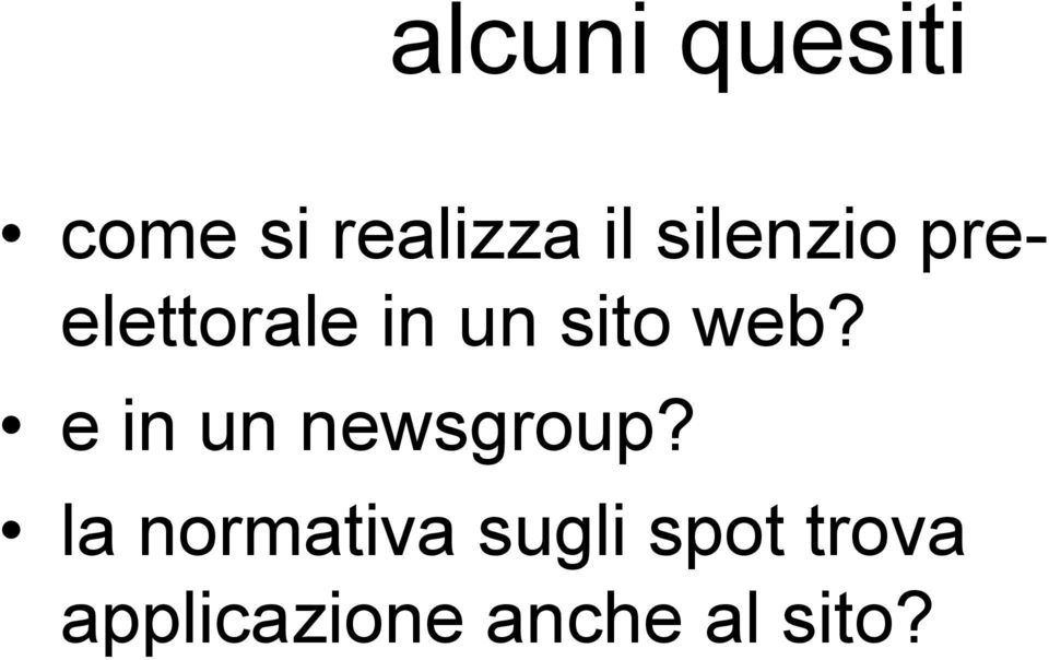 e in un newsgroup?