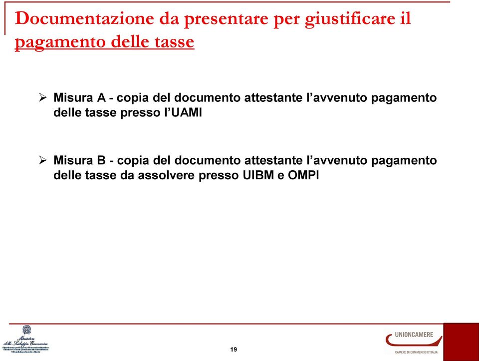 pagamento delle tasse presso l UAMI Misura B - copia del documento